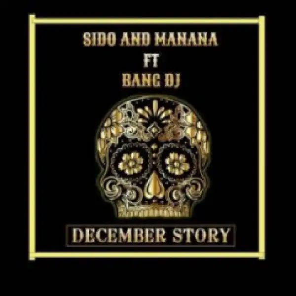 Sido X Manana - December Story ft. Bang DJ